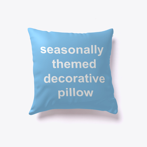 Seasonal Pillow Light Blue Kaos Front