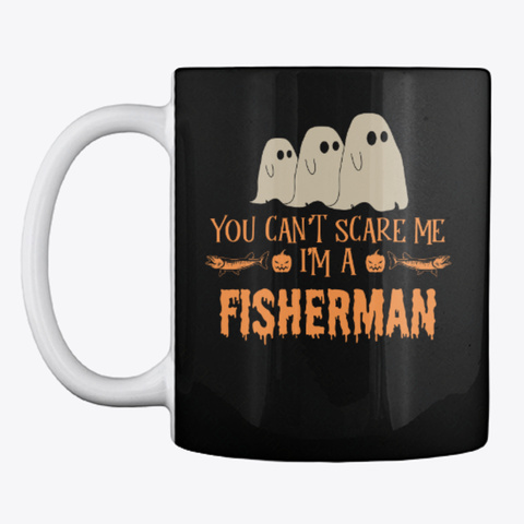 Fisherman Halloween Mug Black T-Shirt Front