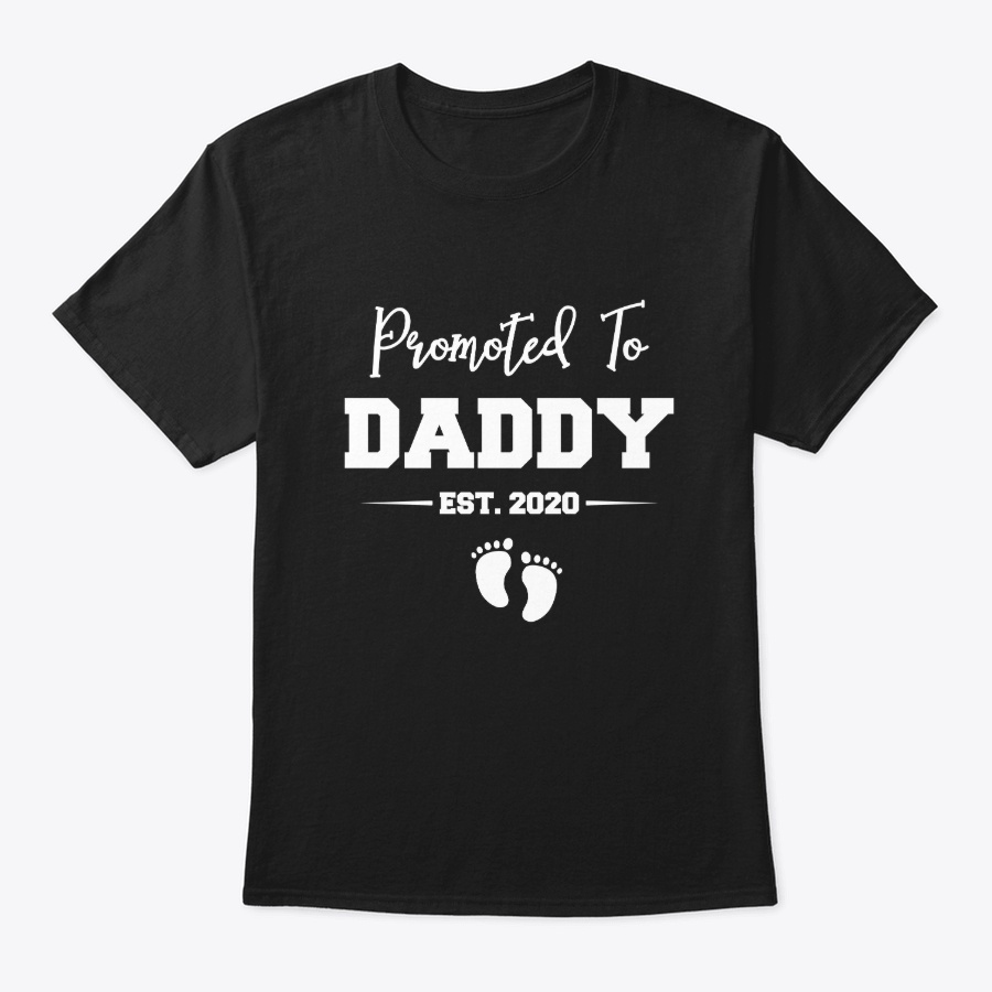 Promoted To Daddy Est. 2020 Daddy Unisex Tshirt