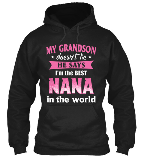 Best Nana In The World - Best Nana Gift