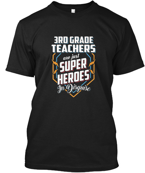 3rd Grade Teachers Are Super Heroes