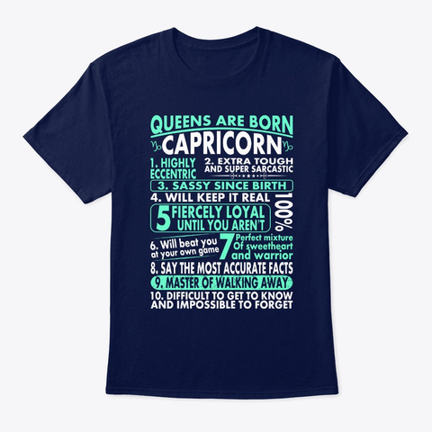 Sassy Loyal Queens Are Born Capricorn Navy T-Shirt Front