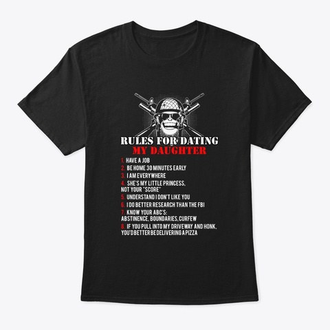 Veteran Rules For Dating Daughter Vetera Black áo T-Shirt Front