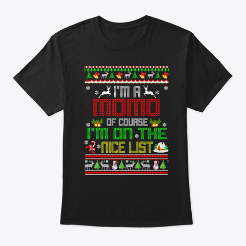 Christmas Gifts Momo Of Course I'm On Black Camiseta Front