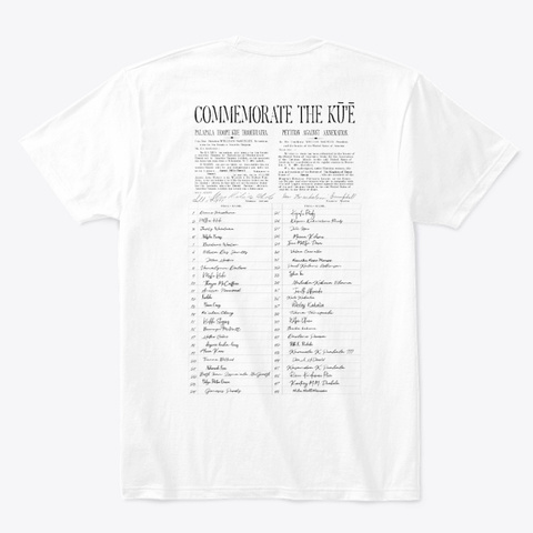 Commemorate The Kū’ē #12 White T-Shirt Back