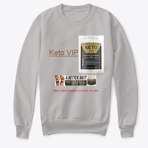 Keto Vip : Fat Burning Ketosis Bhb Diet! Light Steel  T-Shirt Front