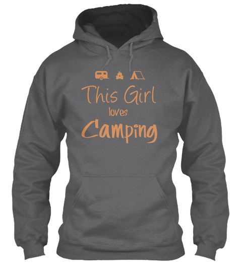 This Girl Loves Camping Dark Heather T-Shirt Front