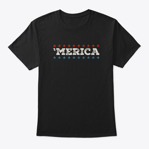 Merica Vintagestyle Tshirt  Merica 4 Th O Black T-Shirt Front