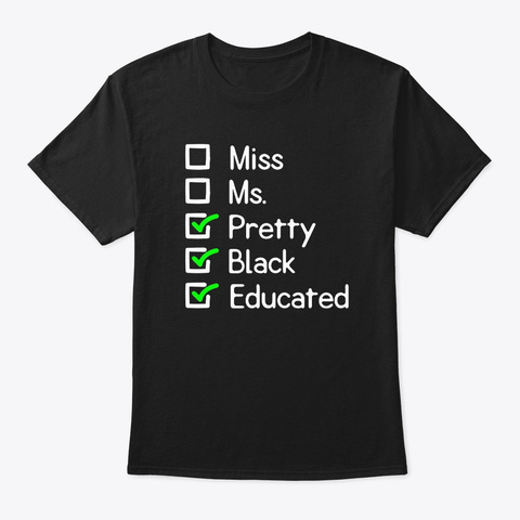 Pretty Black Educated Women Diva Afro Black T-Shirt Front