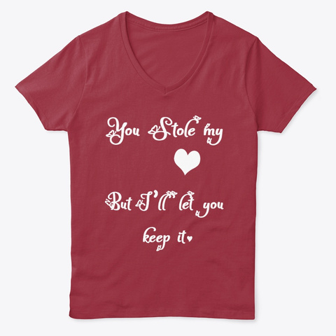 You Stole My Heart Deep Red  Camiseta Front