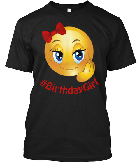 #Birthday Girl Black T-Shirt Front
