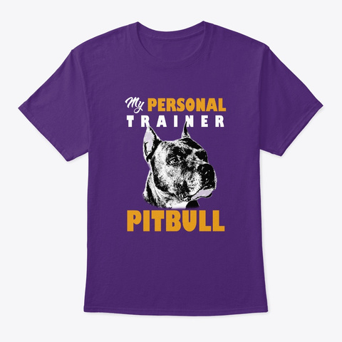 Personal Trainer Is Pitbull T Shirt Purple T-Shirt Front