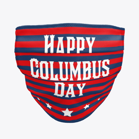 Columbus Day Mask Standard T-Shirt Front