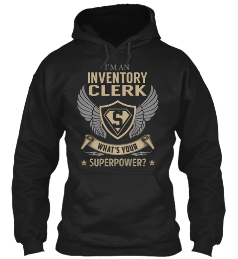 Inventory Clerk   Superpower Black T-Shirt Front