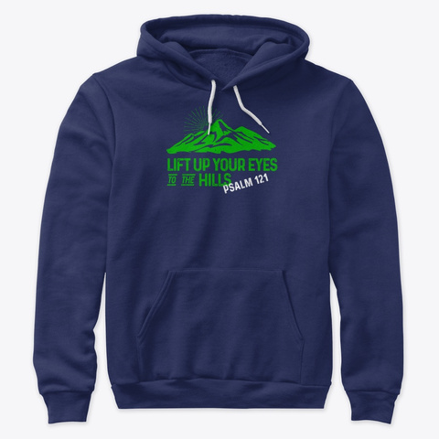 Psalm 121 Hoodie Navy T-Shirt Front
