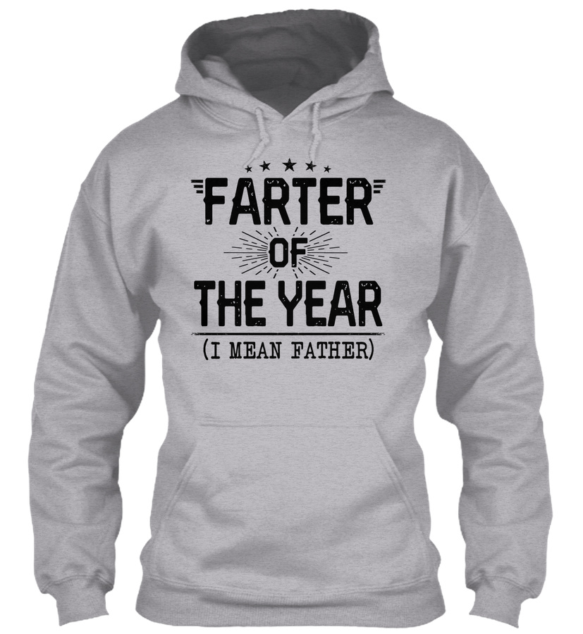 Farter of the year I mean father Funny S Unisex Tshirt