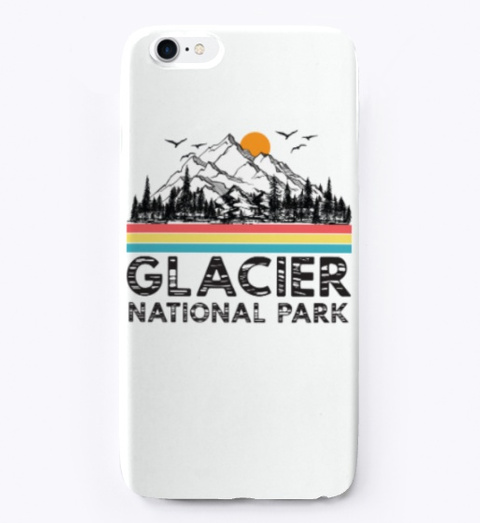 Glacier National Park Montana Mountain White T-Shirt Front