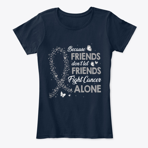 Friends Fight Brain Cancer Alone New Navy T-Shirt Front