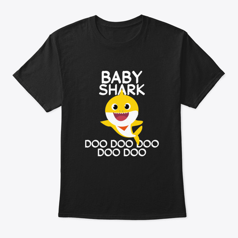 Baby Shark Official  Baby Shark Doo Doo  Black Camiseta Front