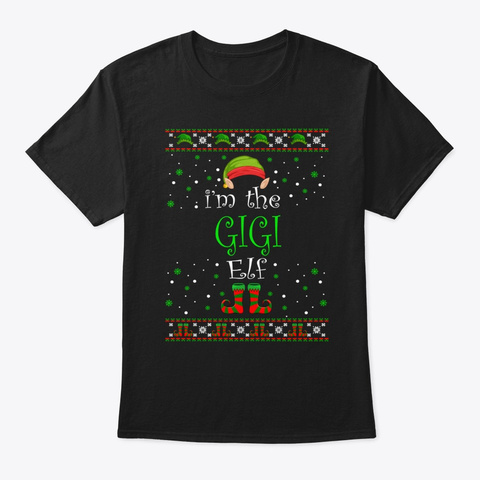 Gigi Elf Gift Ugly Christmas Black T-Shirt Front