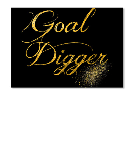 Goal Digger - goal digger Products from Glamazon Holiday Pop Up | Teespring