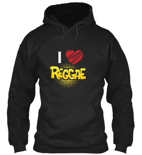 I Love Reggae Black T-Shirt Front