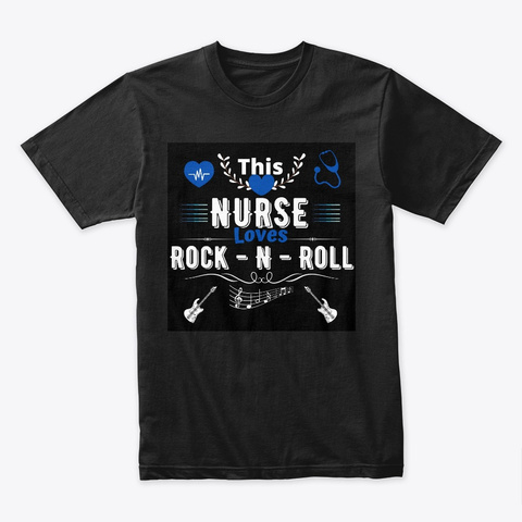 This Nurse Loves Rock & Roll Black Camiseta Front