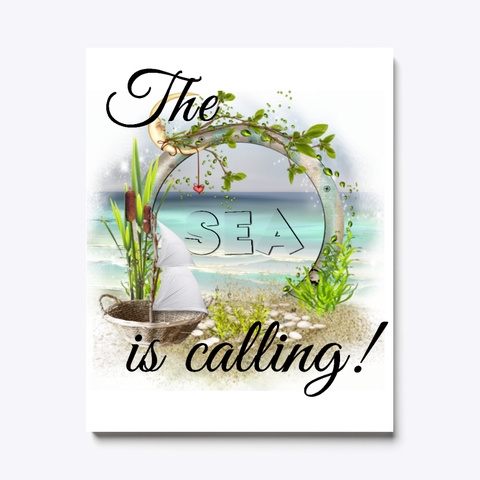 The Sea Is Calling White T-Shirt Front