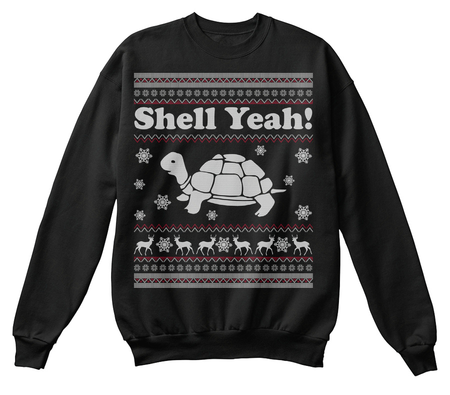 Shell Yeah Funny Turtle Ugly Sweater Unisex Tshirt