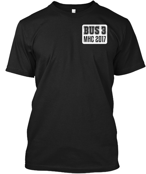 Bus 3 Mhc 2017 Black T-Shirt Front