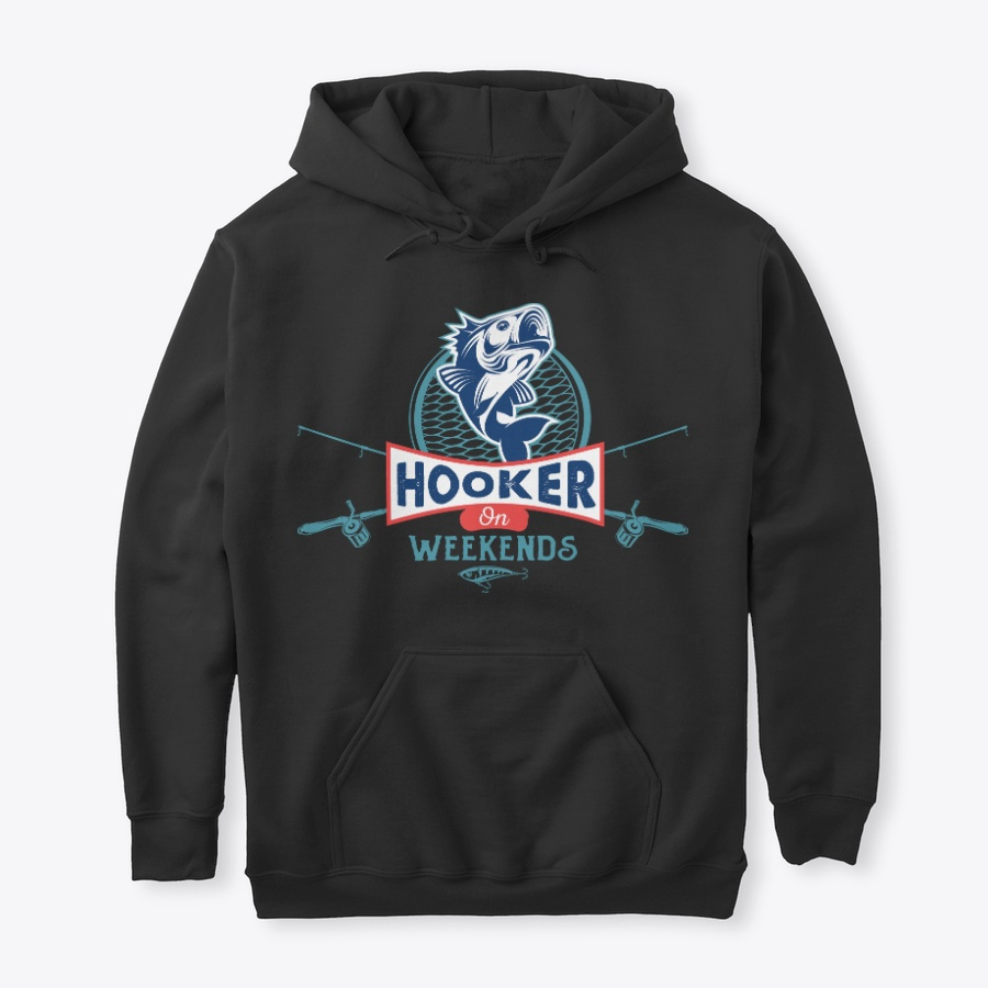 Hooker On Weekends Funny Fishing Tee Unisex Tshirt