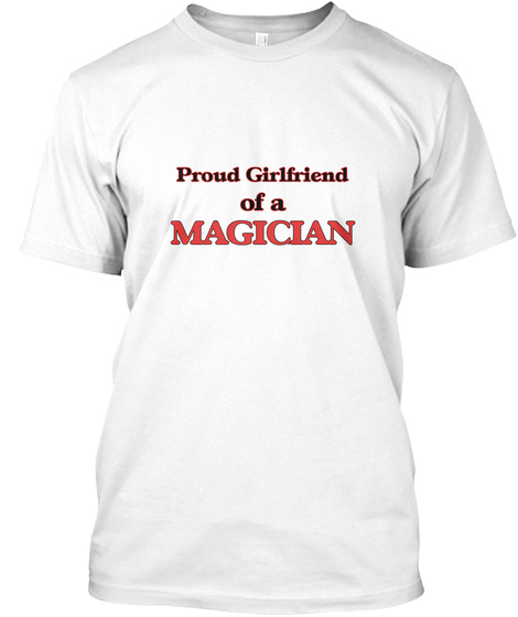 Proud Girlfriend Of A Magician