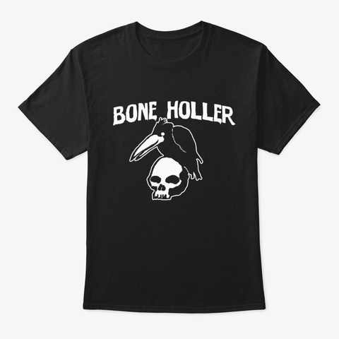 Bone Holler Tee Black T-Shirt Front