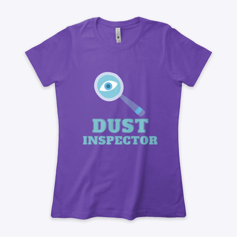 Dust Inspector Purple Rush T-Shirt Front