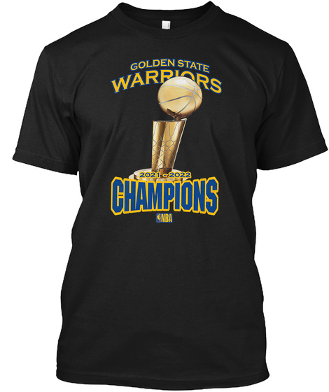 Golden State Champions T Shirt Black T-Shirt Front