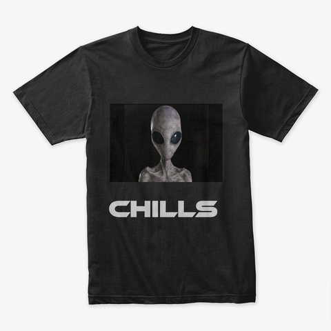 Chills Alien  Black T-Shirt Front