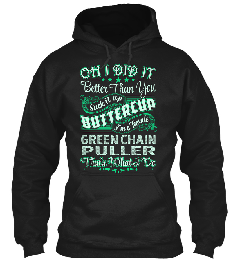 Green Chain Puller - Did It