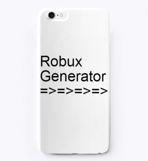 Robux Generator Legit Get Free Robux Products Teespring