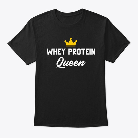 Whey Protein Queen Black T-Shirt Front