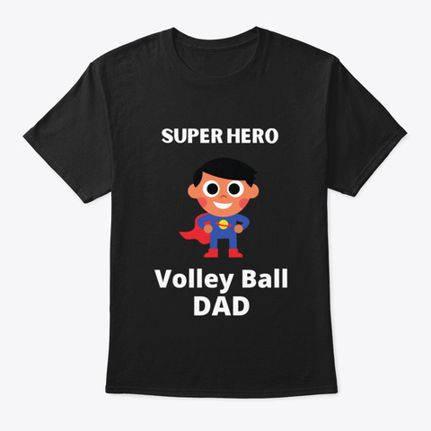 Volleyball Dad Superhero Black T-Shirt Front