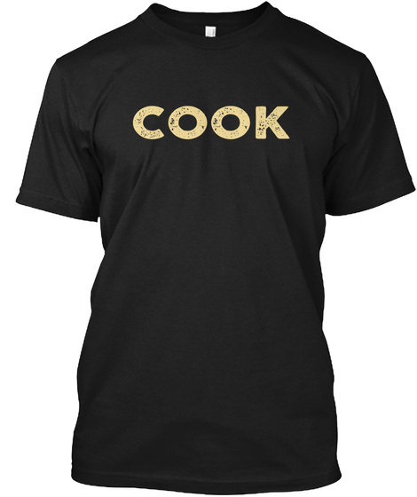 Cook Black T-Shirt Front