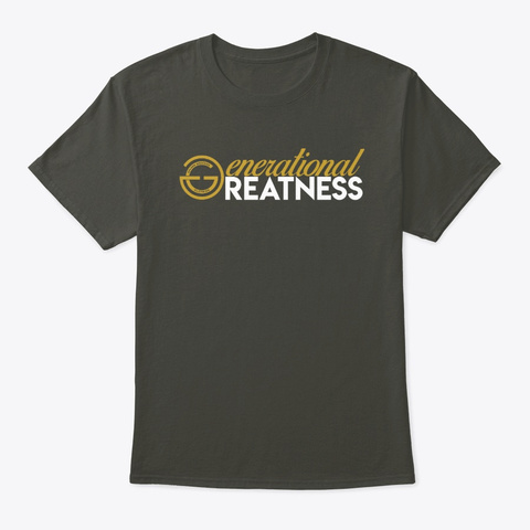 Generational Greatness | Gold X White Smoke Gray T-Shirt Front