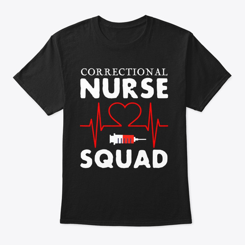 Correctional Nurse Squad Nursing Week Black T-Shirt Front