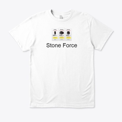 Is Stone Force Really Work Or Scam? Buy White T-Shirt Front