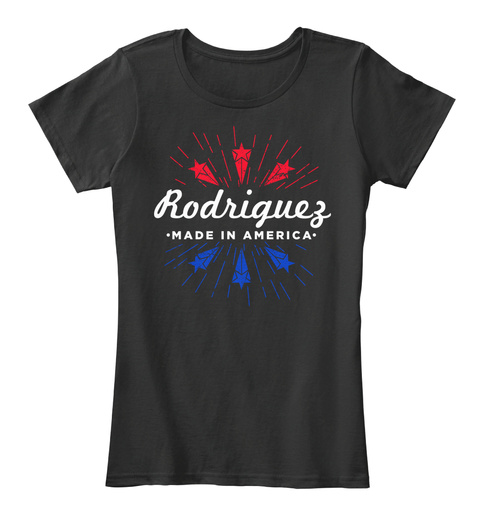 Rodriguez Made In America Black T-Shirt Front