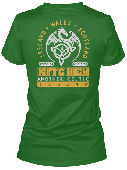 Kitchen Another Celtic Thing Shirts Irish Green T-Shirt Back
