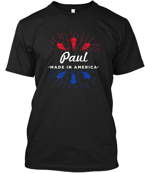 Paul Made In America Black T-Shirt Front