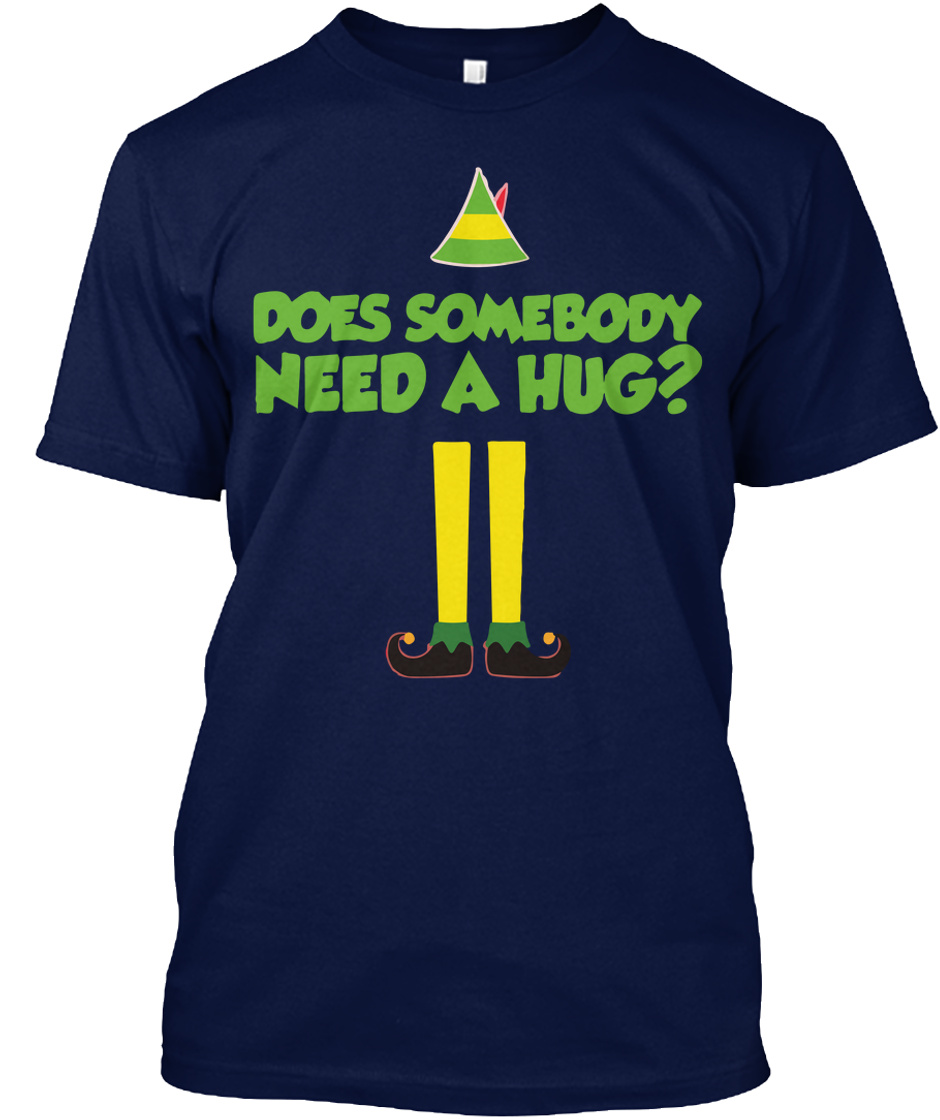 unisex fit Does Somebody need a Hug Tee