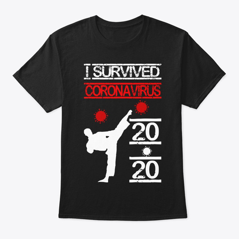 I Survived From Coronavirus T Shirts Black Camiseta Front