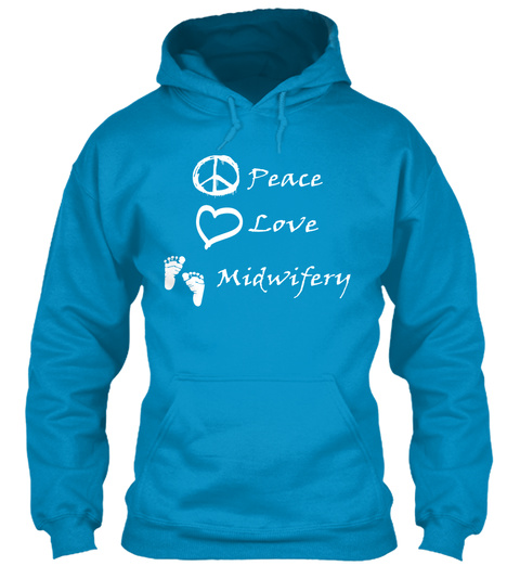 Piece  Love Midwifery  Sapphire Blue Camiseta Front